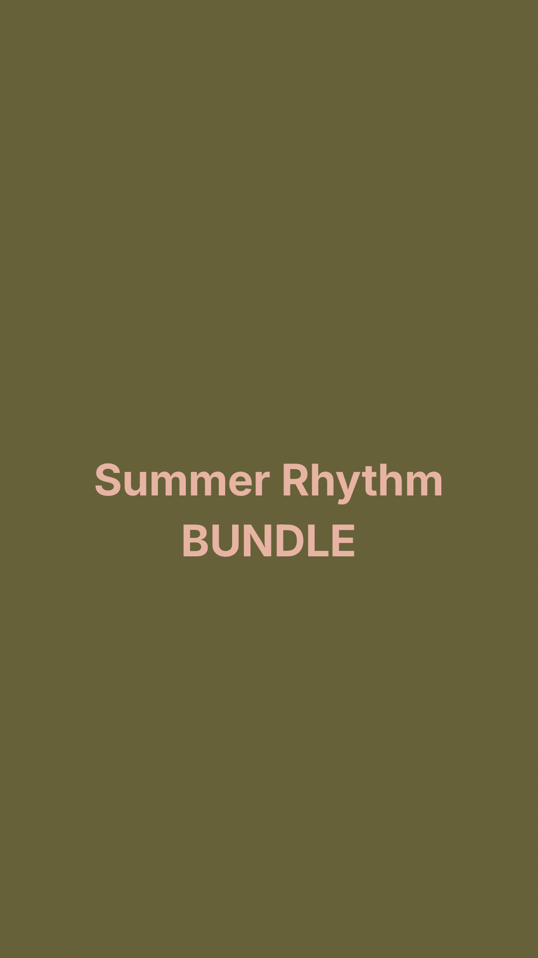 Summer Rhythm Bundle